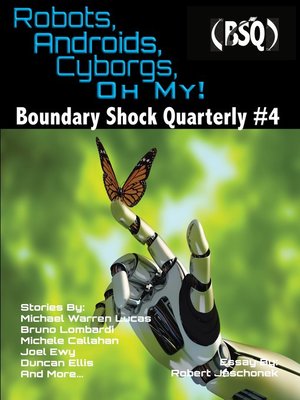 cover image of Robots, Androids, Cyborgs, Oh My!